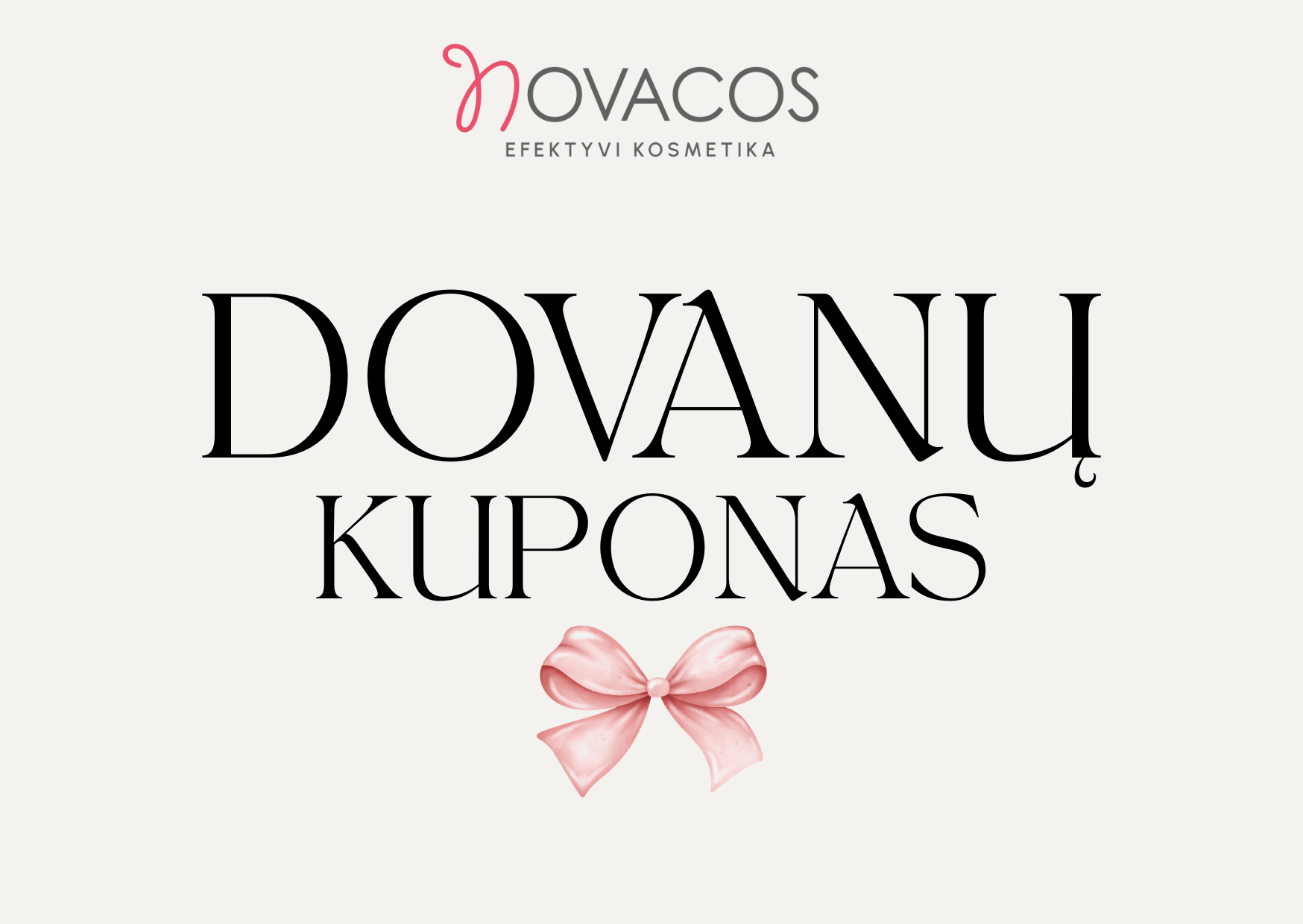 NOVACOS dovanų kuponas